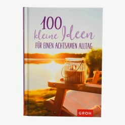 Depot Buch 100 Kleine Ideen Für Einen Achtsamen Alltag> Hobbies & Lifestyle